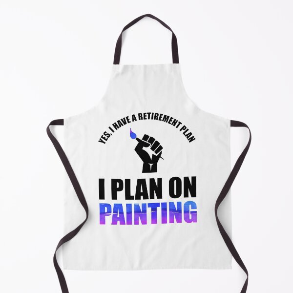 Item preview, Yes, I Have A Retirement Plan - I Plan On Painting designed and sold by Cat Lady Designs.