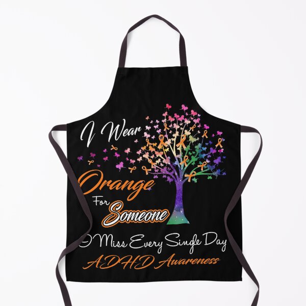 Item preview, I Wear Orange For Someone I Miss ADHD Awareness designed and sold by Gillosina.