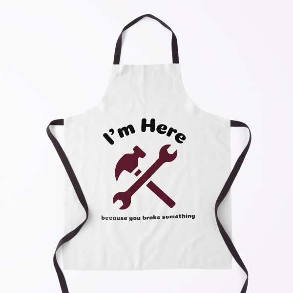 Item preview, I'm Here Because You Broke Something designed and sold by DiscGolfTees.