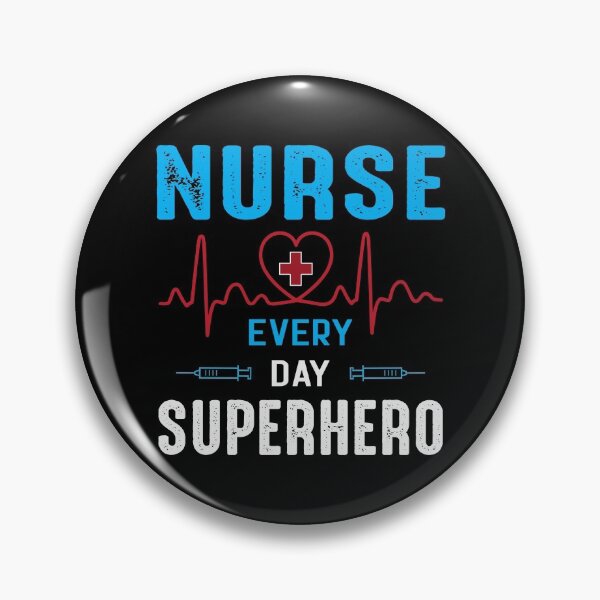 Item preview, Nurse Everyday Super Hero designed and sold by infleims.