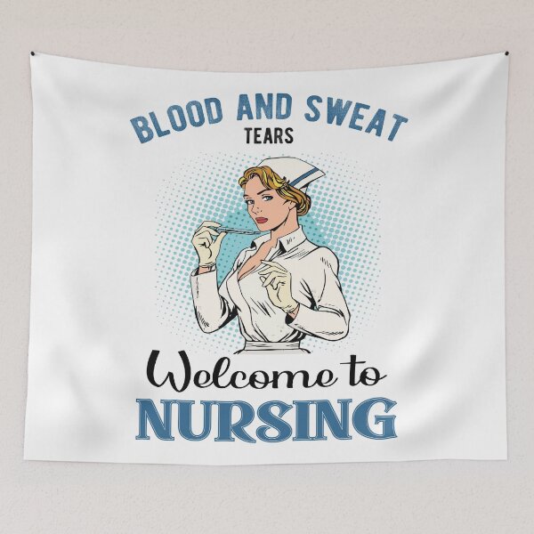 Item preview, Blood And Sweat Tears Welcome To Nursing designed and sold by infleims.