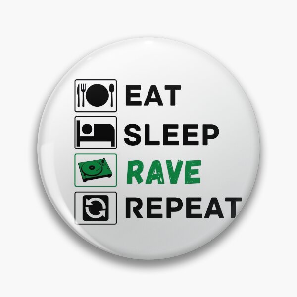 Item preview, eat sleep rave repeat designed and sold by ronaldsonou.