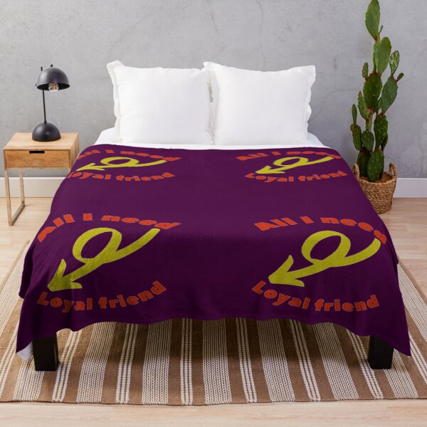 Item preview, All i need loyal friend:friendship designed and sold by mohamedalso.