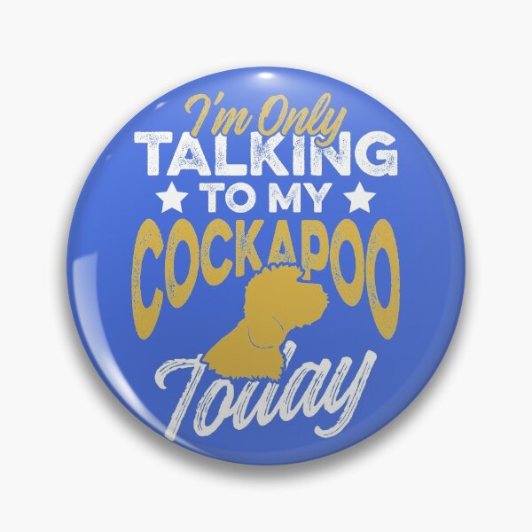 Item preview, I’m Only Talking to My Cockapoo Today | Dog Breed designed and sold by Dancing Dolphin Crafts.
