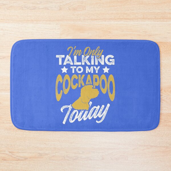 Item preview, I’m Only Talking to My Cockapoo Today | Dog Breed designed and sold by Dancing Dolphin Crafts.