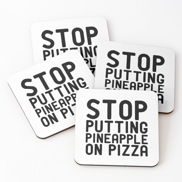 Item preview, stop putting pineapple on pizza designed and sold by StoreDay.