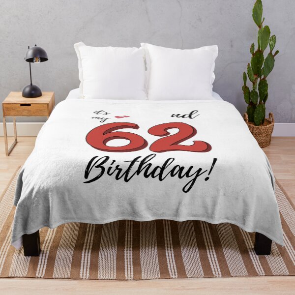 Item preview, It's My 62nd Birthday quote designed and sold by WayneTower.