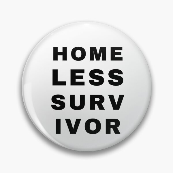 Item preview, HOMELESS SURVIVOR designed and sold by Chestosterone.