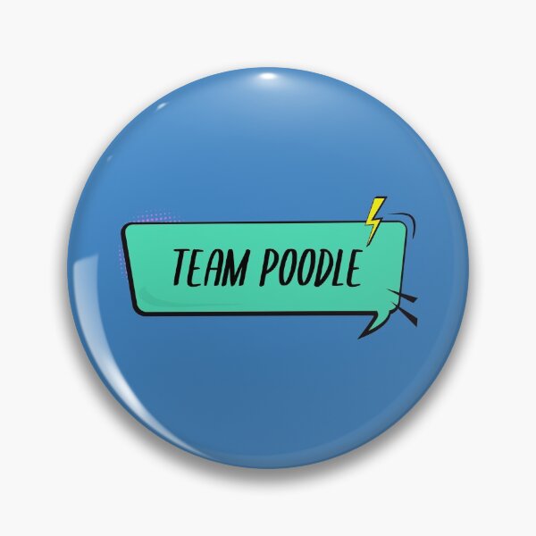 Item preview, Team Poodle designed and sold by Wachi-A.