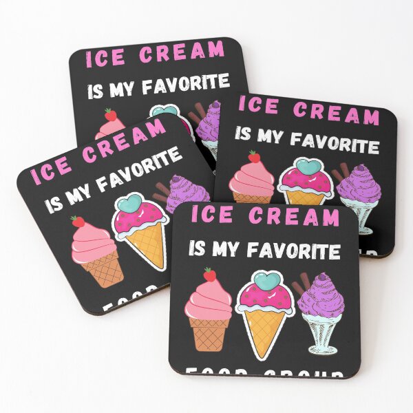 Item preview, Ice cream is m Favorite Food group , Funny ice friends Lover  designed and sold by VAN-DESIGN.