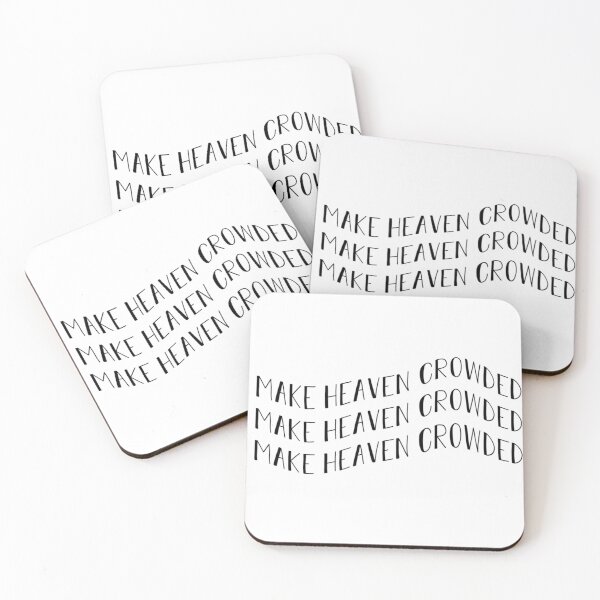 Item preview, Make Heaven Crowded designed and sold by madebymegsmo.
