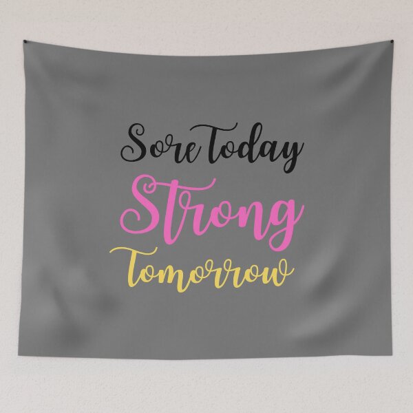 Item preview, Sore Today Strong Tomorrow designed and sold by Cool-M-Apparel.