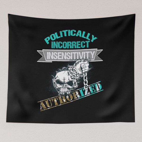 Item preview,   Politically Incorrect designed and sold by Gothic Fantasy.
