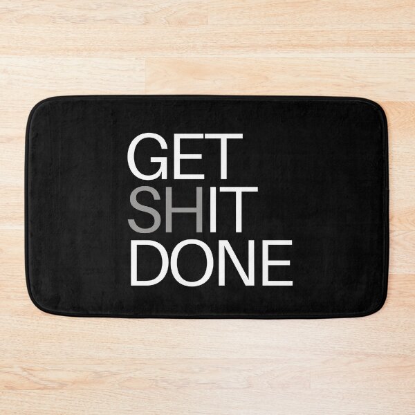 Item preview, Get Shit Done designed and sold by KarolinaPaz.
