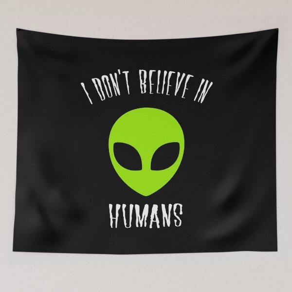 Item preview, I Dont Believe in Humans designed and sold by JUST-BE-GREAT.