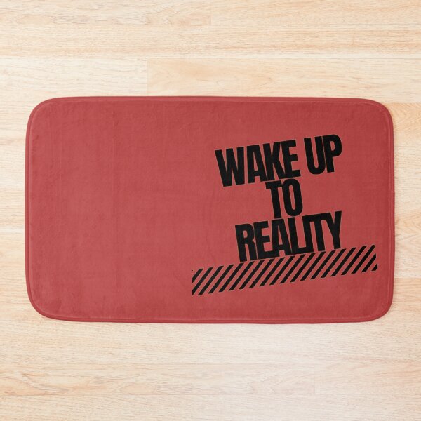 Item preview, Wake up to reality designed and sold by Wedex.