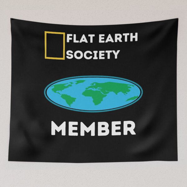 Item preview, Flat Earth Society Member  designed and sold by ShowMePride.