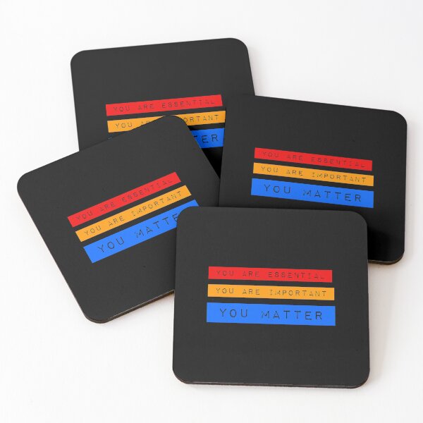 Item preview, You are essential, Important and You Matter  designed and sold by Secora1985.
