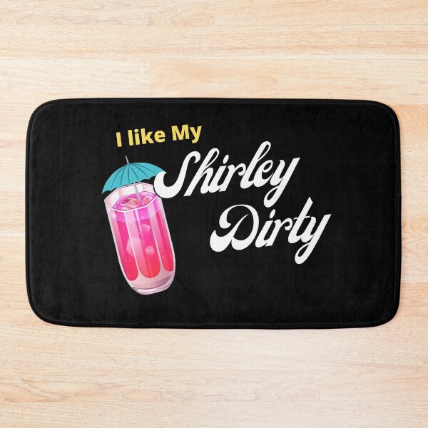 Item preview, Dirty Shirley Temple Drink  designed and sold by ShowMePride.