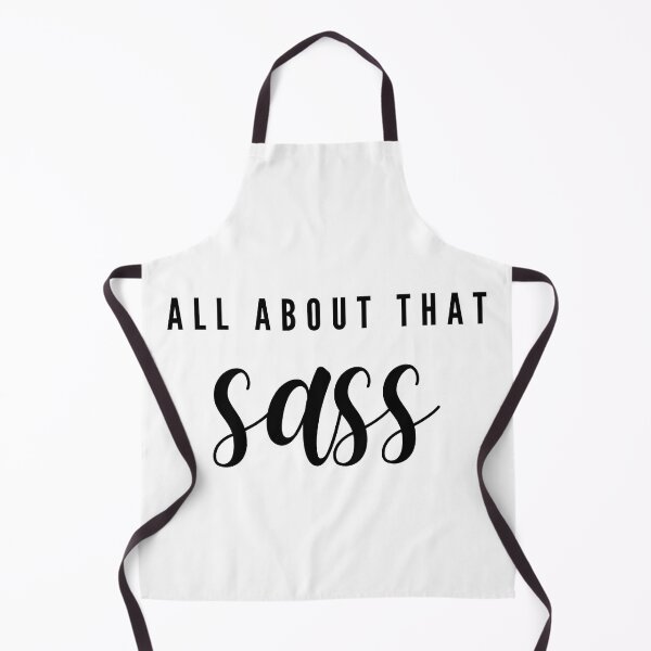 Item preview, All About that SASS designed and sold by Rosie Loethen.