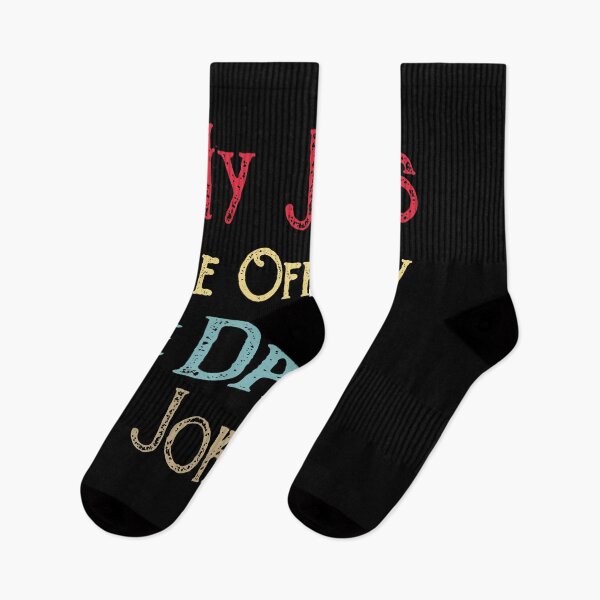 Item preview, Funny My Jokes Are Officially Dad Jokes designed and sold by ilias13.