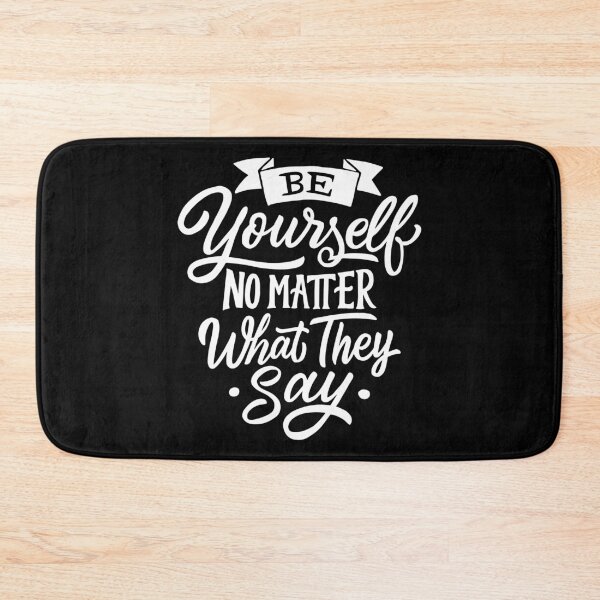 Item preview, Be Yourself No Matter What They Say designed and sold by Gavinstar.