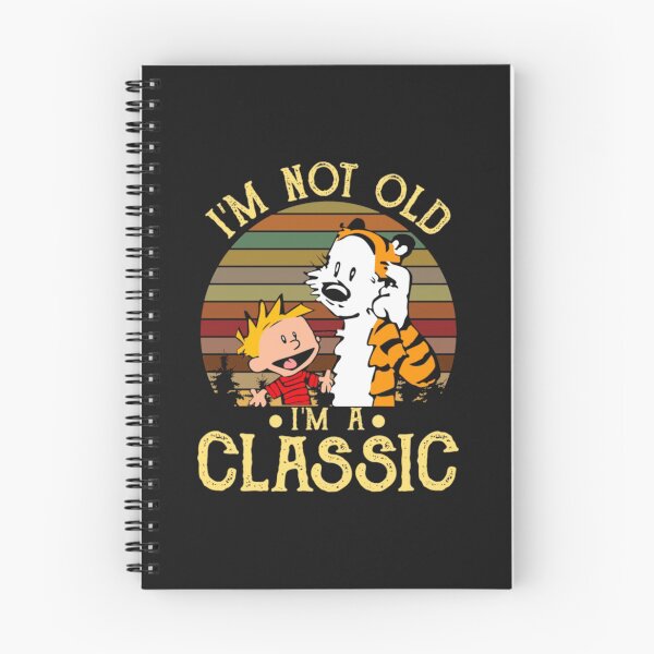 Item preview, Calvin and Hobbes i m not Old i m a Classic designed and sold by Ambariantz1111.