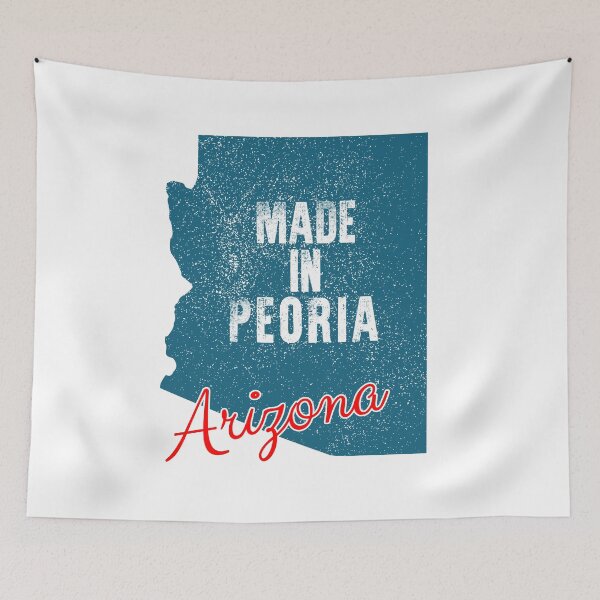 Item preview, Made In Peoria Arizona designed and sold by RightWing1776.
