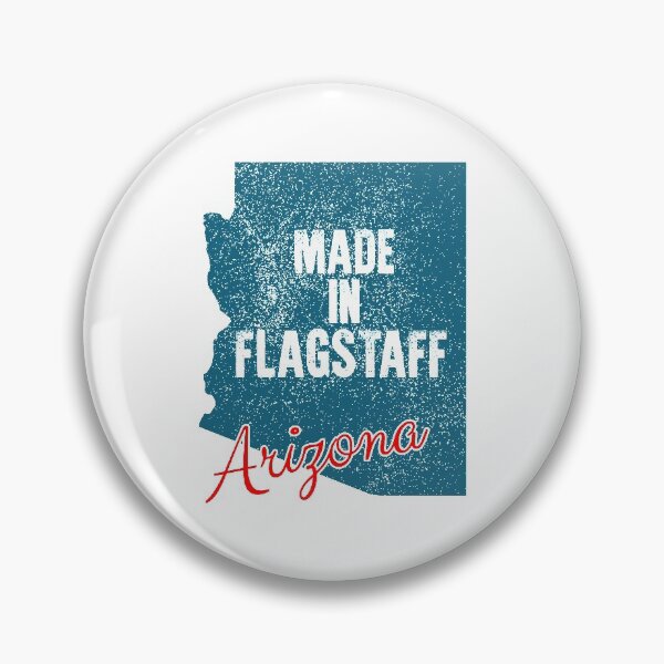 Item preview, Made In Flagstaff Arizona designed and sold by RightWing1776.