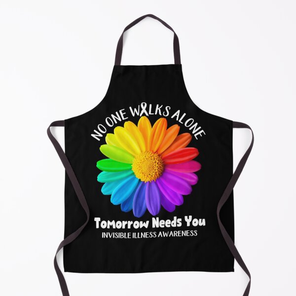 Item preview, Invisible Illness Awareness No One Walks Alone Tomorrow Needs You designed and sold by fannieuxp59.