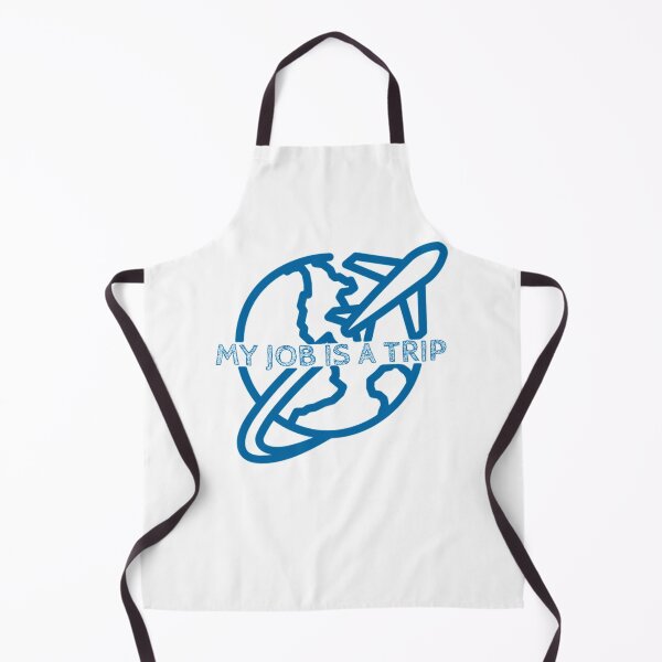 Item preview, My job is a trip Air Hostess, Flight attendant designed and sold by BREECHISHOLM.