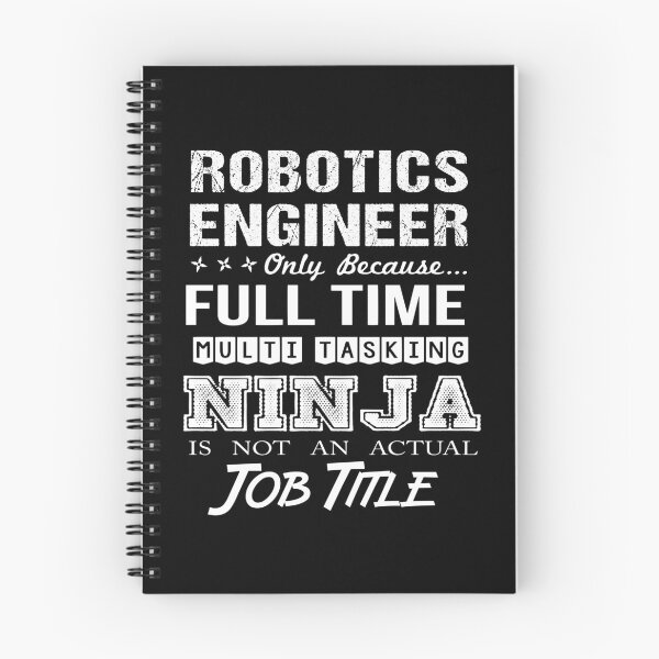 Item preview, Robotics Engineer T Shirt - Multitasking Ninja Job Gift Item Tee designed and sold by zubakbrita.