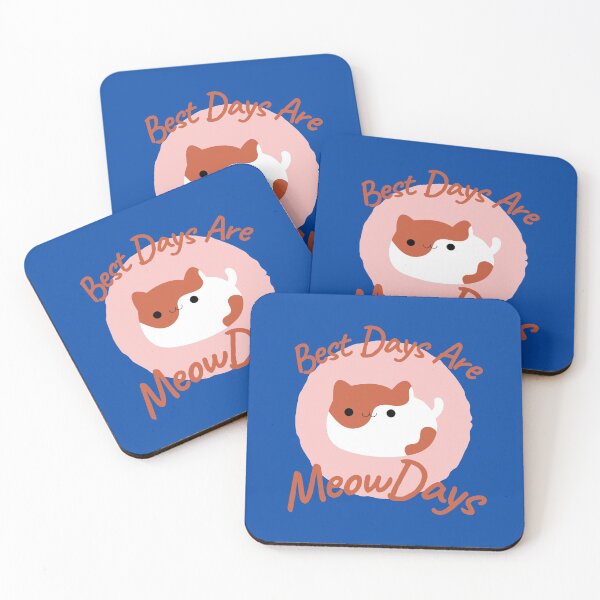 Item preview, Best Days Are MeowDays  designed and sold by Tia555.