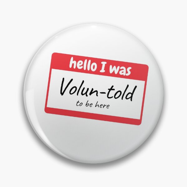Item preview, Volun-told designed and sold by MShea94.
