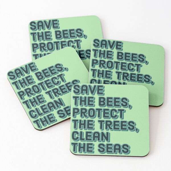 Item preview, save the bees, protect the trees, clean the seas designed and sold by statonka.