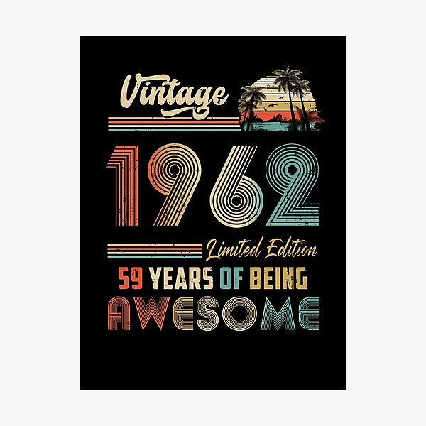 Item preview, Vintage 1962 59th Birthday Gift Men Women 59 Years Old designed and sold by cadieuxart.