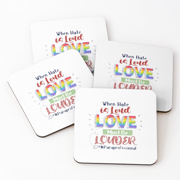 Item preview, Lgbt When Hate Is Loud Love #Paraprofessional designed and sold by Decker21.