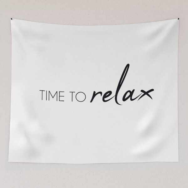 Item preview, Time to Relax designed and sold by johndesignwaves.