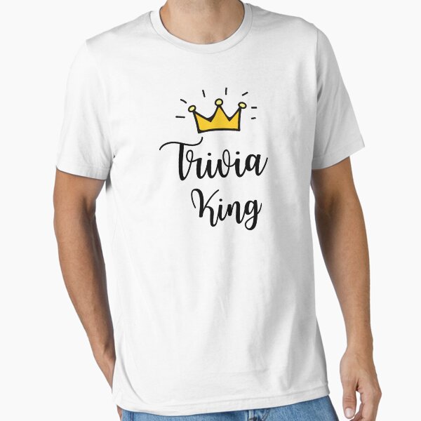 Item preview, Trivia King designed and sold by Cool-M-Apparel.