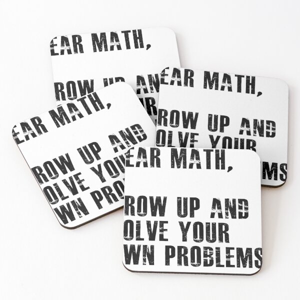 Item preview, Dear Math Grow Up And Solve Your Own Problems Funny Math designed and sold by hasanmasud.