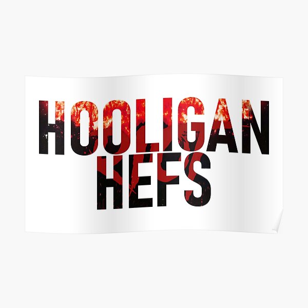 Riot Hooligan Hefs Poster For Sale By Silvadesigns Redbubble