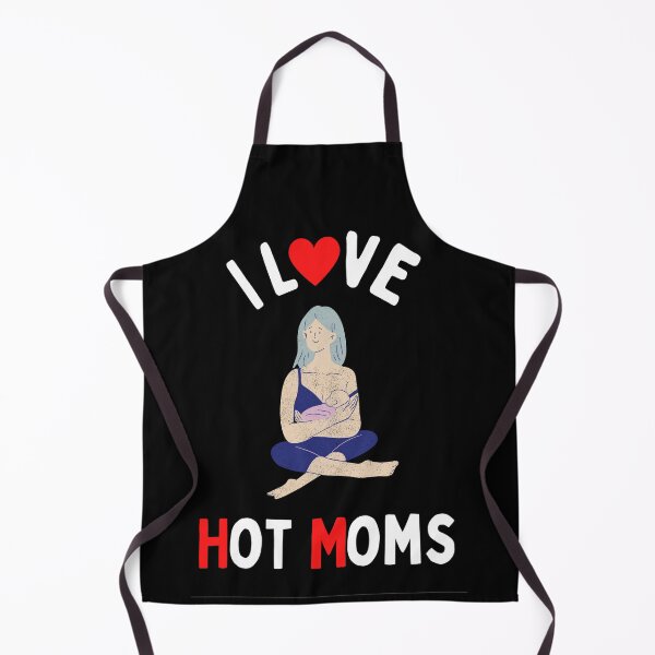Item preview, I Love Hot Moms - Hot Moms Lover designed and sold by chetan786.