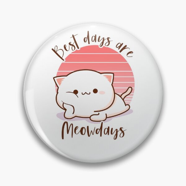 Item preview, Best Days Are Meowdays designed and sold by ProArtzilla.
