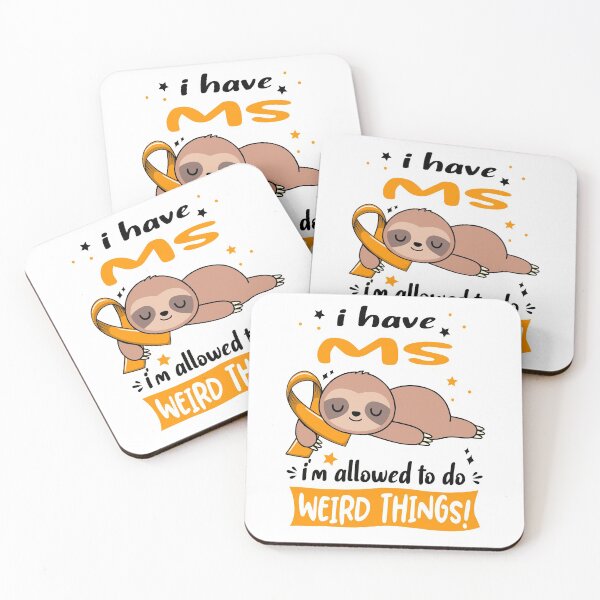 Item preview, MS Awareness Funny I have MS i'm allowed to do Weird Things! designed and sold by JanetShop809.