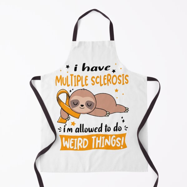 Item preview, Multiple Sclerosis Awareness Funny I have Multiple Sclerosis i'm allowed to do Weird Things! designed and sold by JanetShop809.