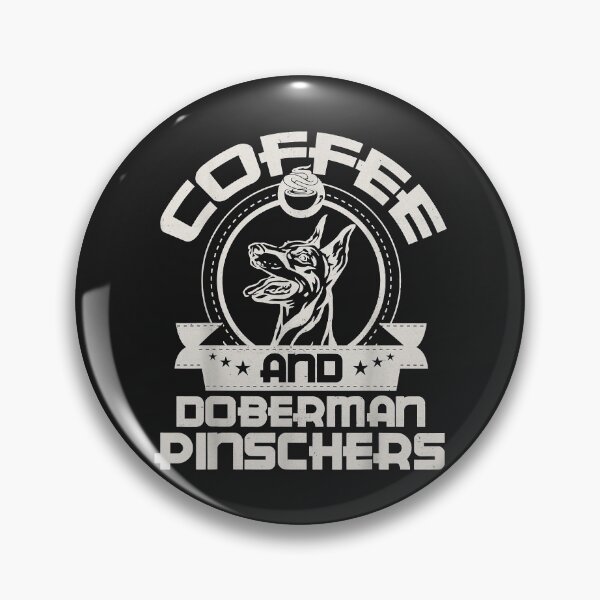 Item preview, Coffee And Doberman Pinscher Coffee Drinking Dog Owner Lover designed and sold by kerricqkat.