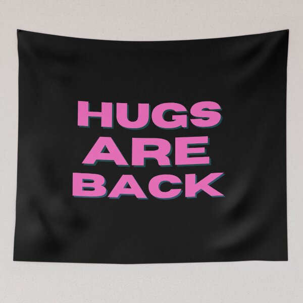 Item preview, Hugs Are Back Funny designed and sold by mirzadesign.