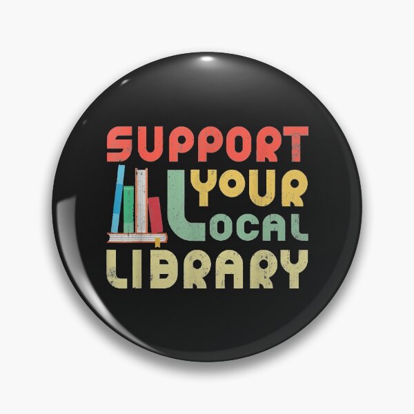 Item preview, Support Your Local Library Book Readers Lovers designed and sold by adrianajaue.