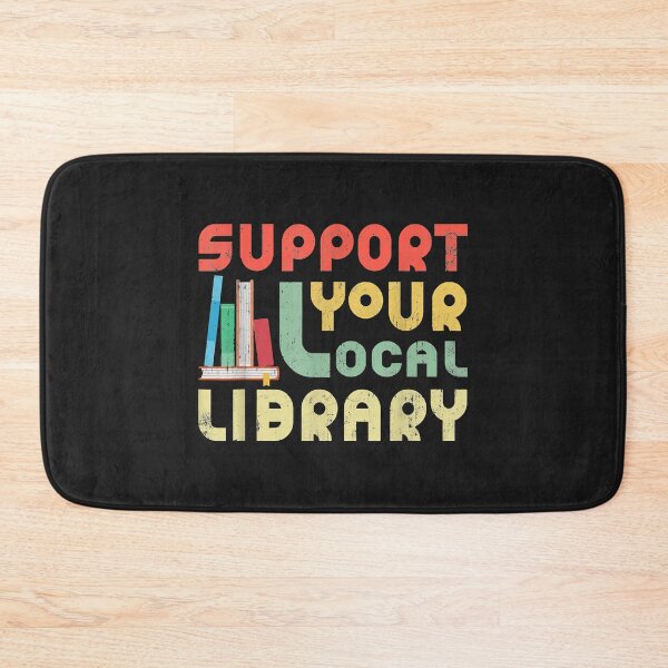 Item preview, Support Your Local Library Book Readers Lovers designed and sold by adrianajaue.