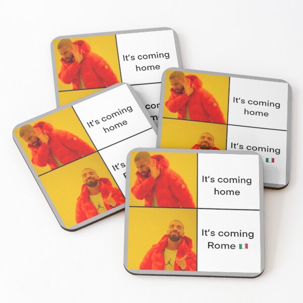 Drake meme - It's coming Rome  Coasters (Set of 4)